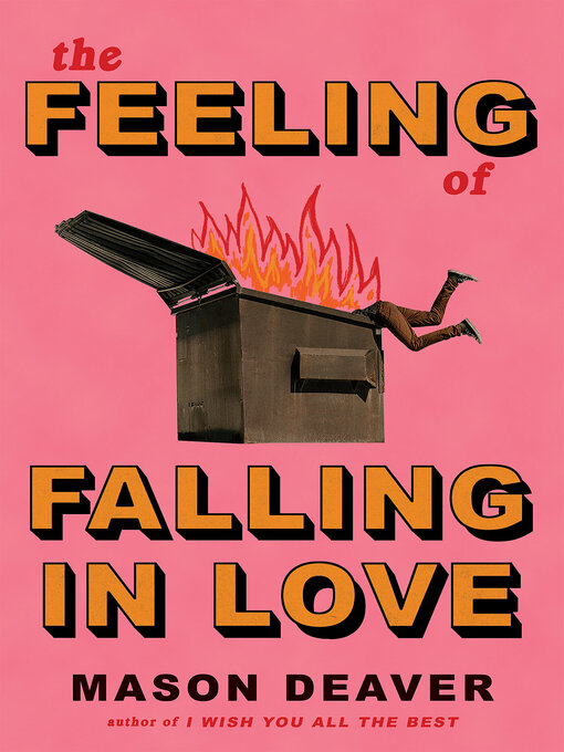 Title details for The Feeling of Falling in Love by Mason Deaver - Wait list